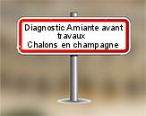 Diagnostic Amiante avant travaux ac environnement sur Châlons en Champagne